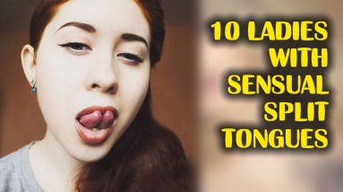 10 Ladies With Sensual Split Tongues