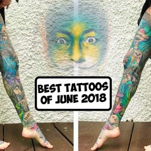 Best Tattoos of June 2018