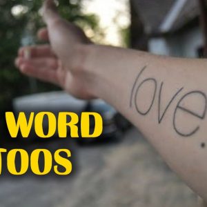 Charming One Word Tattoo Examples
